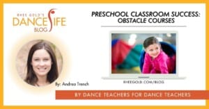 DanceLife Blog -Obstacle Course