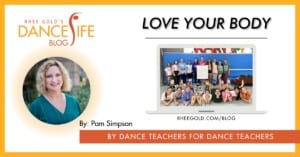 DanceLife Blog -Love Body