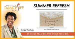 DanceLife Blog - Summer Refresh