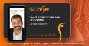 Dance Competitions and Life Lessons